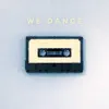 Michael Paquette - We Dance - Single
